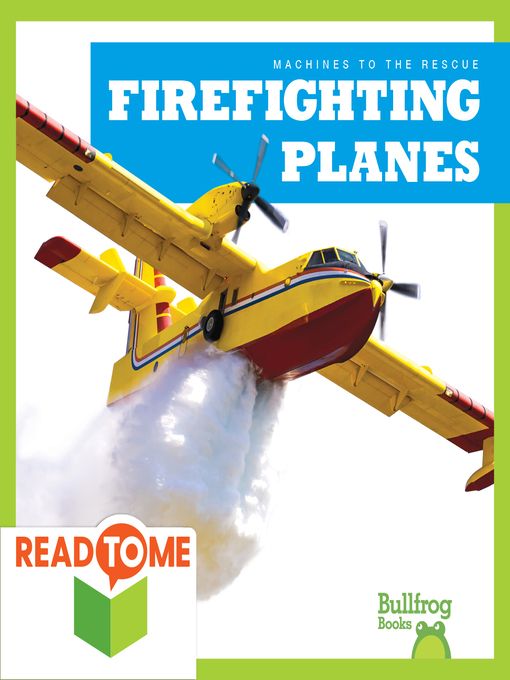 Title details for Firefighting Planes by Bizzy Harris - Available